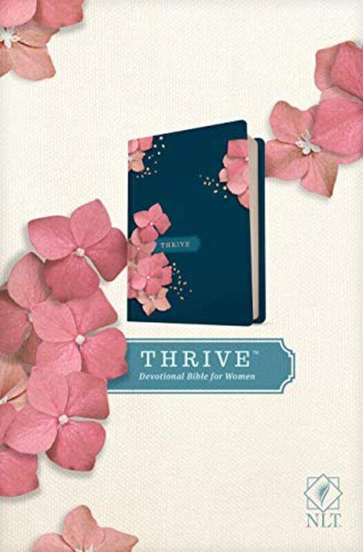 

Nlt Thrive Devotional Bible For Women, Hardcover by Shepherd, Sheri Rose