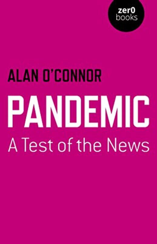 

Pandemic A Test of the News by Geoff Stebbings-Paperback