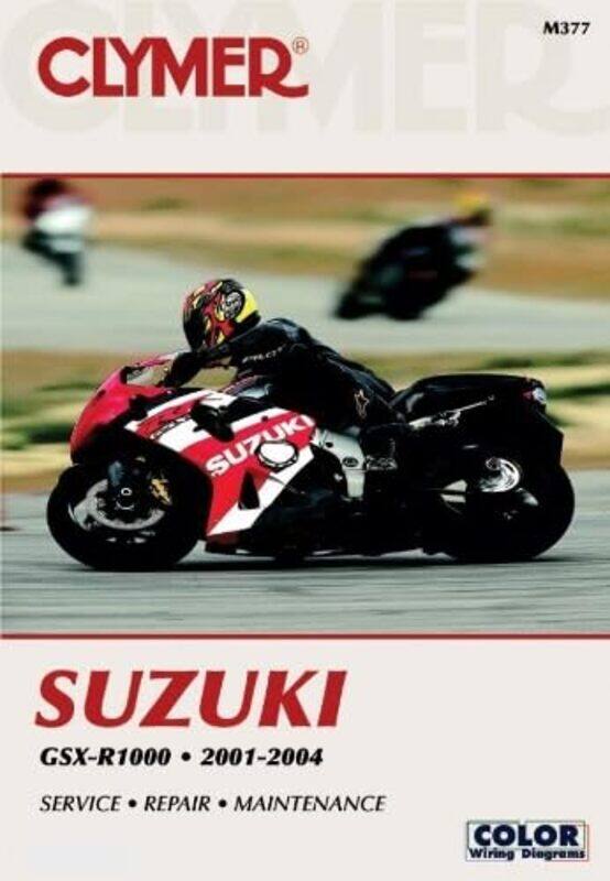 

Clymer Suzuki GSXR1000 20012004 by Xanna Eve ChownMarion WilliamsonLuna Valentine-Paperback