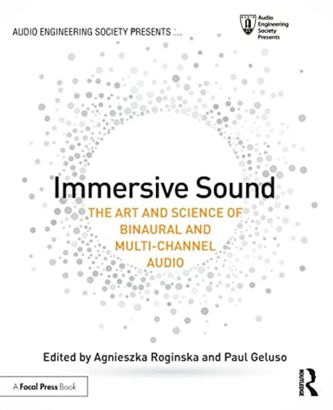 

Immersive Sound by Agnieszka RoginskaPaul Geluso-Paperback