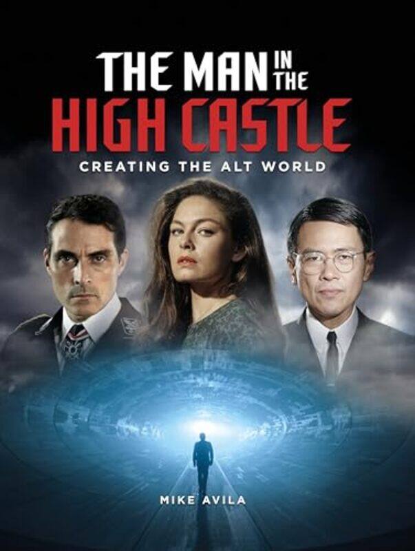 

The Man in the High Castle Creating the Alt World by Jos Kleijne-Hardcover