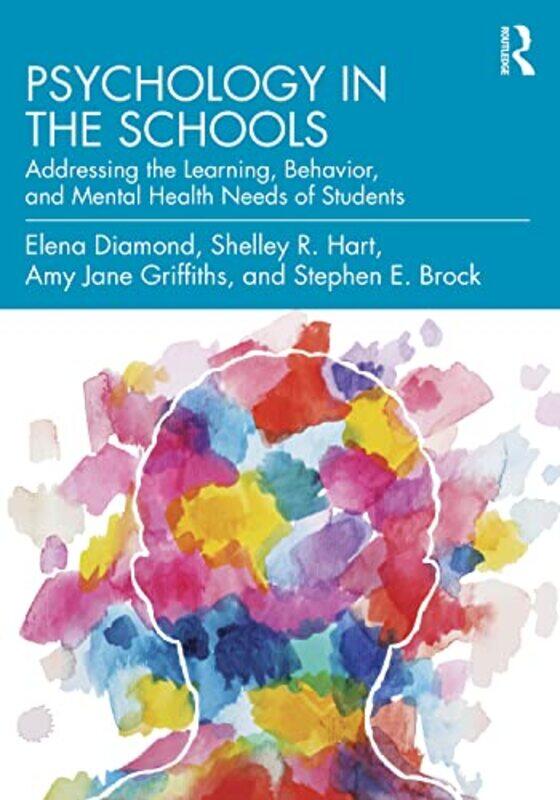 

Psychology in the Schools by Carole Bamford-Paperback