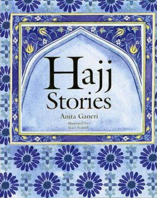 

The Haj Story (Festival Stories).paperback,By :Anita Ganeri