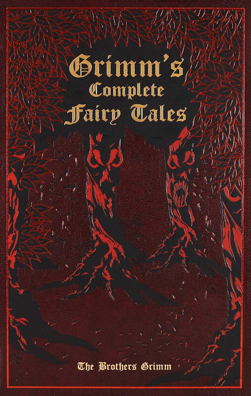 

Grimm's Complete Fairy Tales, Hardcover Book, By: Jacob and Wilhelm Grimm