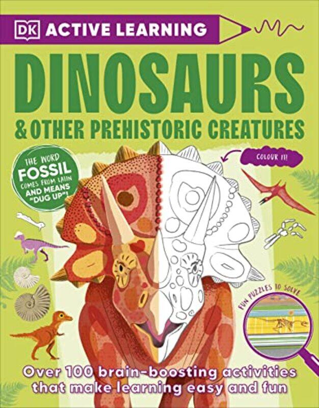 

Active Learning Dinosaurs and Other Prehistoric Creatures by Cal D University of Oklahoma USA StoltenbergBrian W Washington State University Washingto