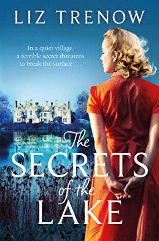 

The Secrets of the Lake by Liz Trenow-Paperback