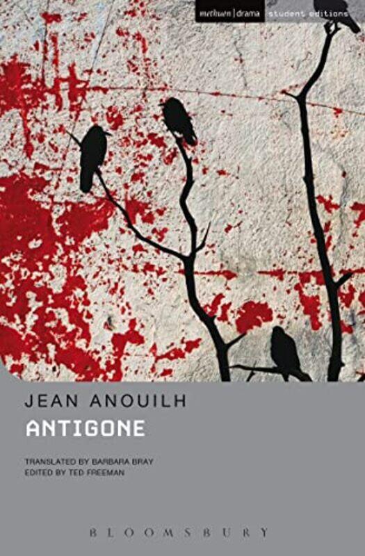 

Antigone by Jean AnouilhTed FreemanBarbara Author Bray-Paperback