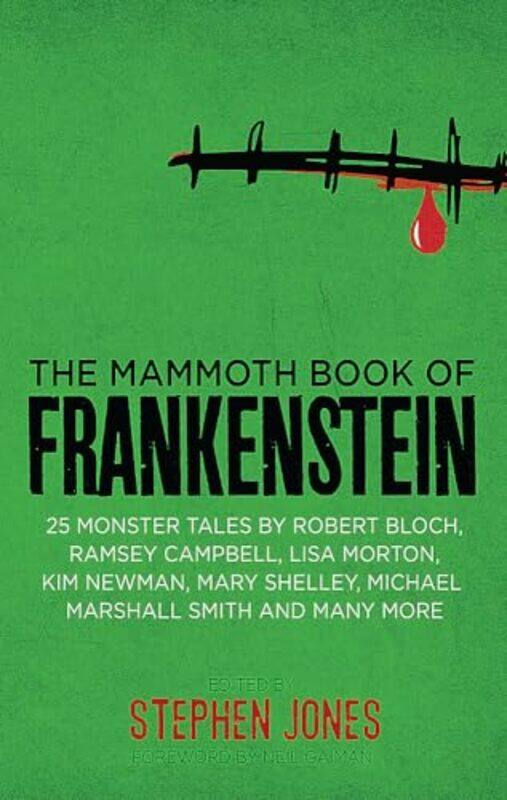 

The Mammoth Book of Frankenstein by Stephen Jones-Paperback