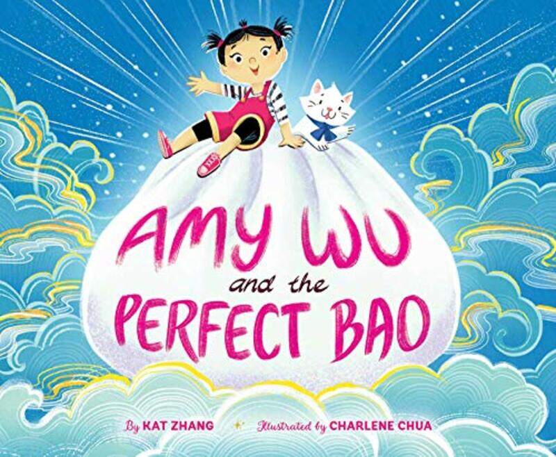 

Amy Wu and the Perfect Bao by Kat ZhangCharlene Chua-Hardcover