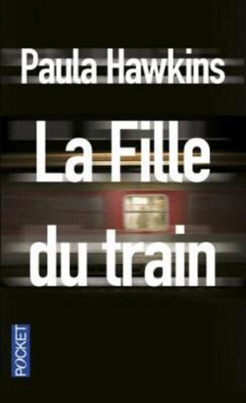 

LA FILLE DU TRAIN.paperback,By :HAWKINS PAULA
