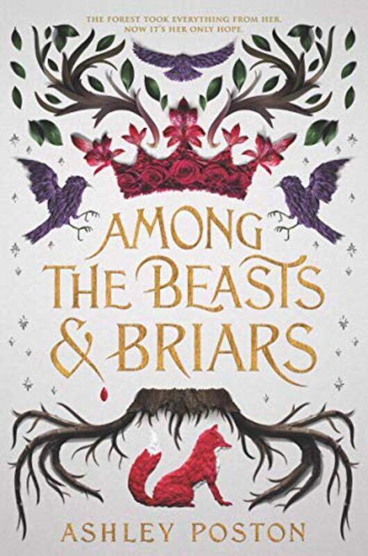 

Among The Beasts And Briars By Poston Ashley - Hardcover