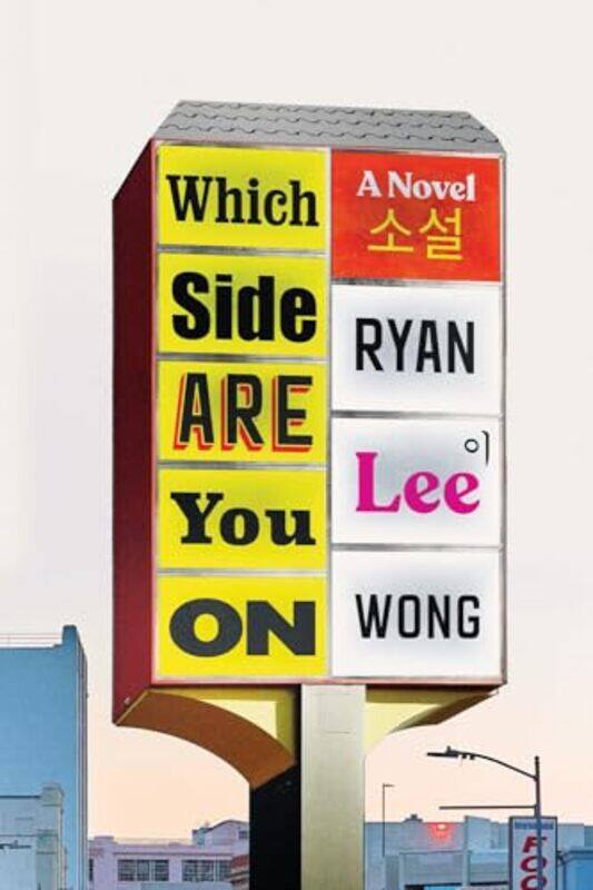 

Which Side Are You On by Ryan Lee Wong-Hardcover