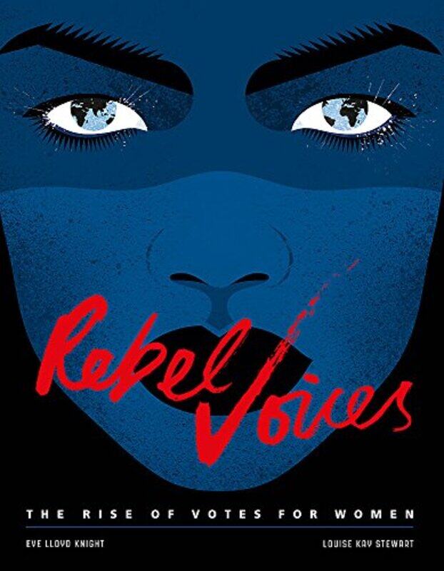 

Rebel Voices, Hardcover Book, By: Louise K Stewart