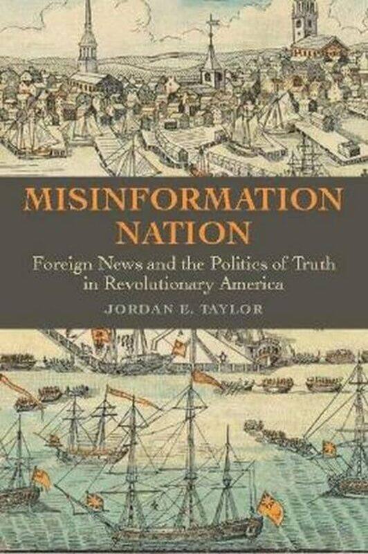 

Misinformation Nation by Jordan E Taylor-Hardcover