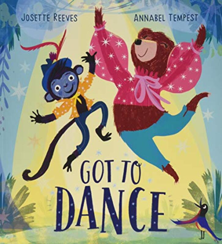 Got to Dance by Josette ReevesAnnabel Tempest-Paperback