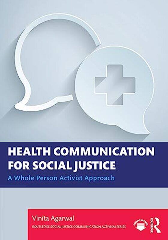 

Health Communication for Social Justice by Jane DalrympleJane Boylan-Paperback