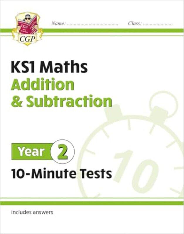 

KS1 Year 2 Maths 10Minute Tests Addition and Subtraction by CGP BooksCGP Books-Paperback