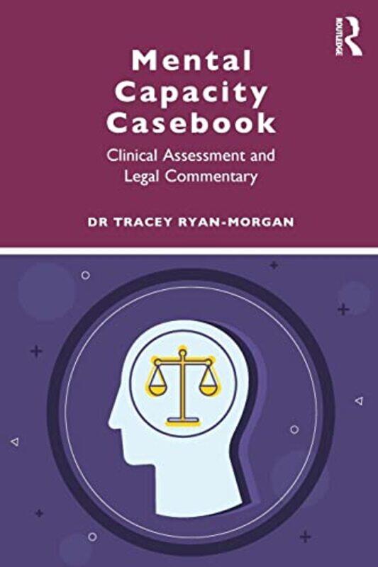 

Mental Capacity Casebook by Jean-Denis Lepage-Paperback