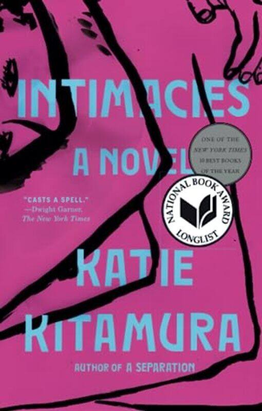 

Intimacies: A Novel,Paperback by Kitamura, Katie