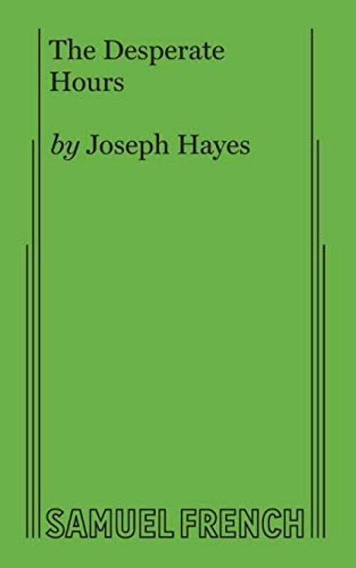 

The Desperate Hours by Joseph Hayes-Paperback