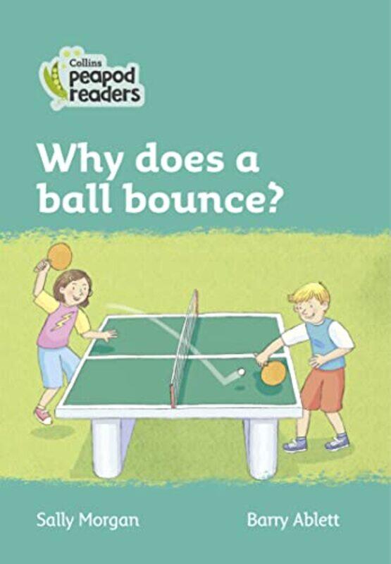 

Why does a ball bounce-Paperback