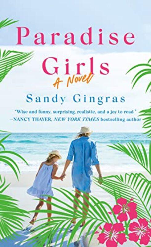 

Paradise Girls by Sandy Gingras-Paperback