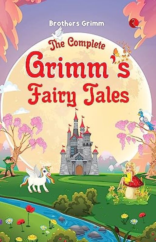 THE COMPLETE GRIMMS FAIRY TALES , Paperback by Grimm, Brothers