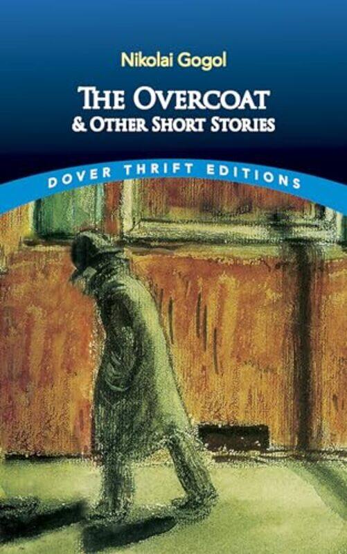 

The Overcoat and Other Short Stories by Nikolai Gogol-Paperback