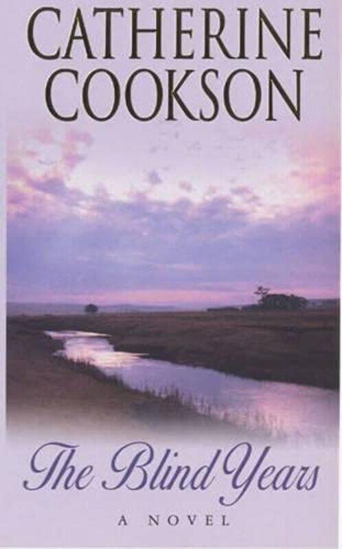 

The Blind Years by Catherine Cookson-Paperback