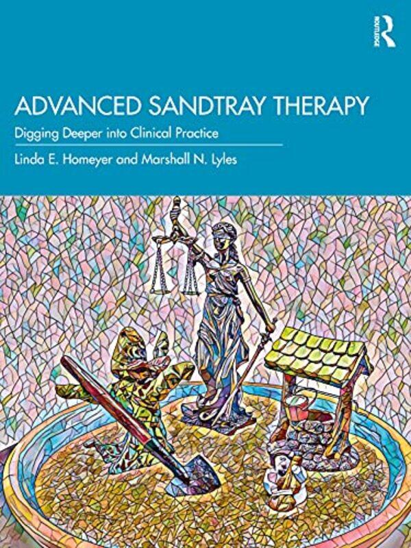 

Advanced Sandtray Therapy by Govind Singh LPU Phagwara India PatelAmrita UPTU India RaiNripendra Narayan Manipal University Jaipur India DasRP Singh-P