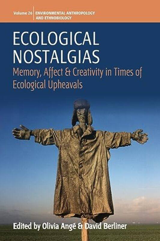 

Ecological Nostalgias by Louise SpilsburyRichard Spilsbury-Paperback