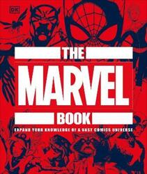 The Marvel Book: Expand Your Knowledge Of A Vast Comics Universe,Hardcover,By :DK - Wiacek, Stephen