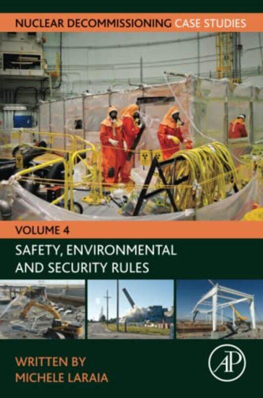 

Nuclear Decommissioning Case Studies by Michele Independent Consultant, Rome, Italy Laraia-Paperback