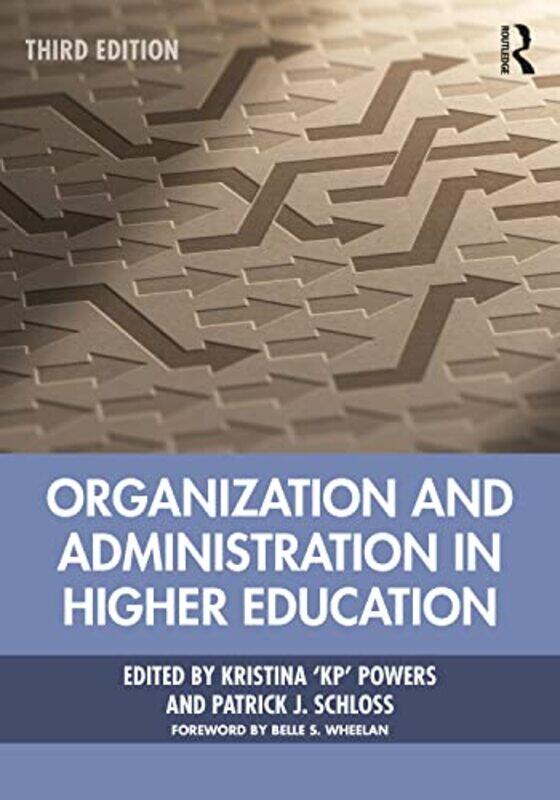 

Organization and Administration in Higher Education by Dr Julia Morris-Paperback