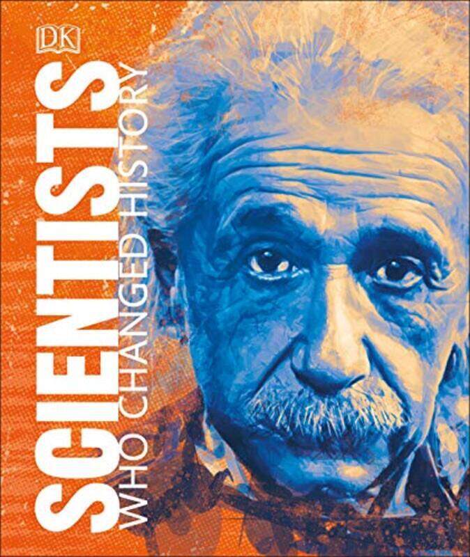 

Scientists Who Changed History , Hardcover by DK