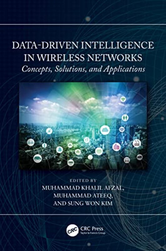 

Datadriven Intelligence In Wireless Networks By Muhammad Khalil Dep...Hardcover