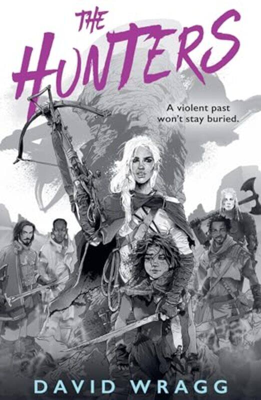 

The Hunters by David Wragg-Paperback