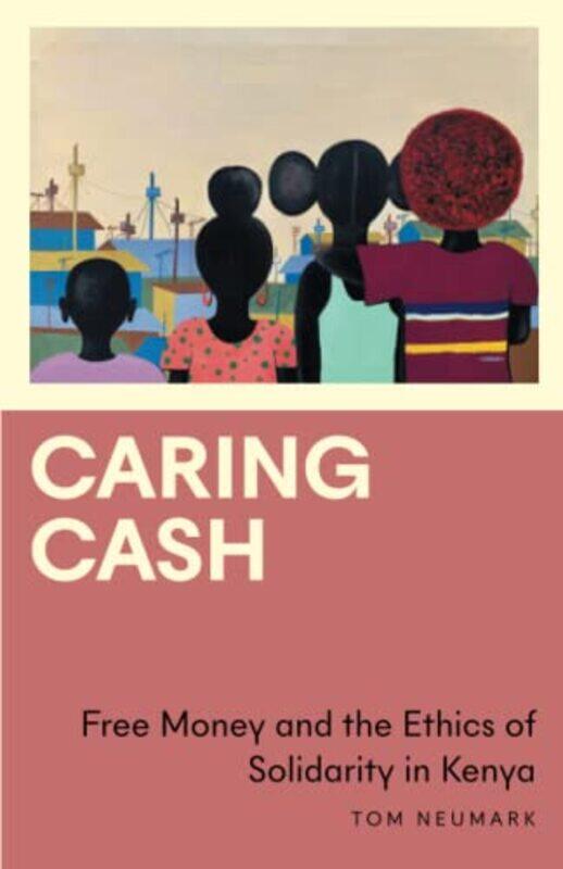 

Caring Cash by Tom Neumark-Paperback