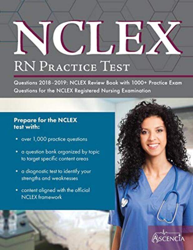 

NCLEX-RN Practice Test Questions 2018 - 2019: NCLEX Review Book with 1000+ Practice Exam Questions f , Paperback by Nclex Exam Prep Team Description *