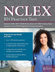 NCLEX-RN Practice Test Questions 2018 - 2019: NCLEX Review Book with 1000+ Practice Exam Questions f , Paperback by Nclex Exam Prep Team Description *