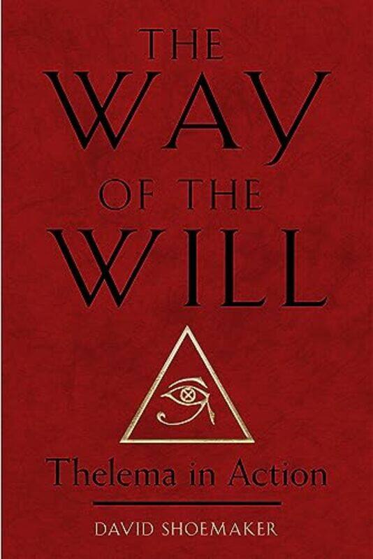 

Way Of The Will By Shoemaker David - Paperback