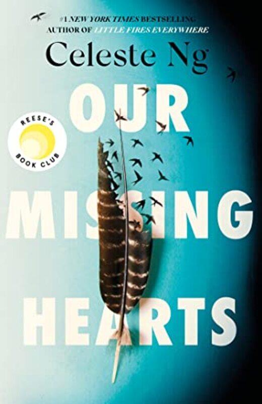 

Our Missing Hearts by Celeste Ng-Paperback