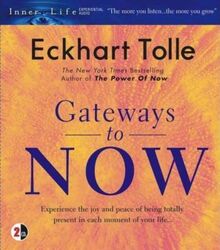 Gateways to Now.paperback,By :Tolle, Eckhart