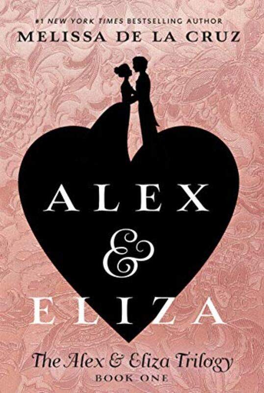 

Alex & Eliza By De La Cruz Melissa Paperback