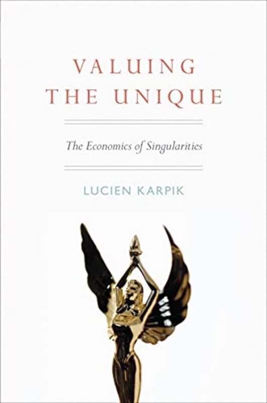 Valuing the Unique by Lucien KarpikNora Scott-Paperback