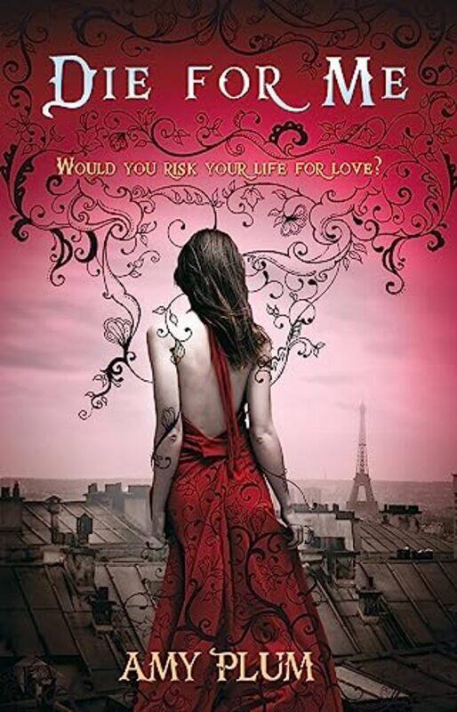 

Die For Me by Amy Plum-Paperback