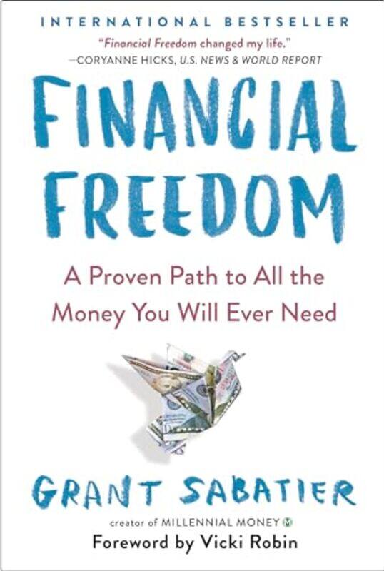 

Financial Freedom by Grant SabatierVicki Robin-Paperback