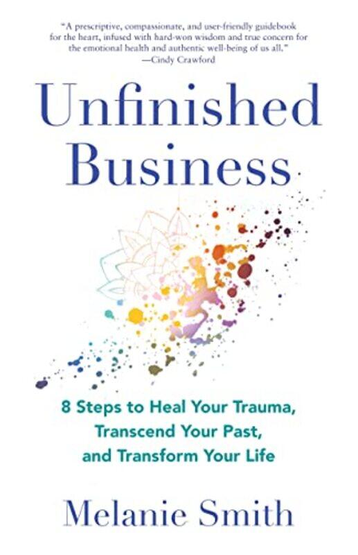 

Unfinished Business by Melanie Smith-Paperback
