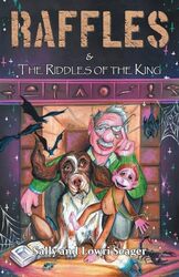 Raffles The Riddles Of The King By Seager, Sally And Lowri - Cope, Layla - Paperback