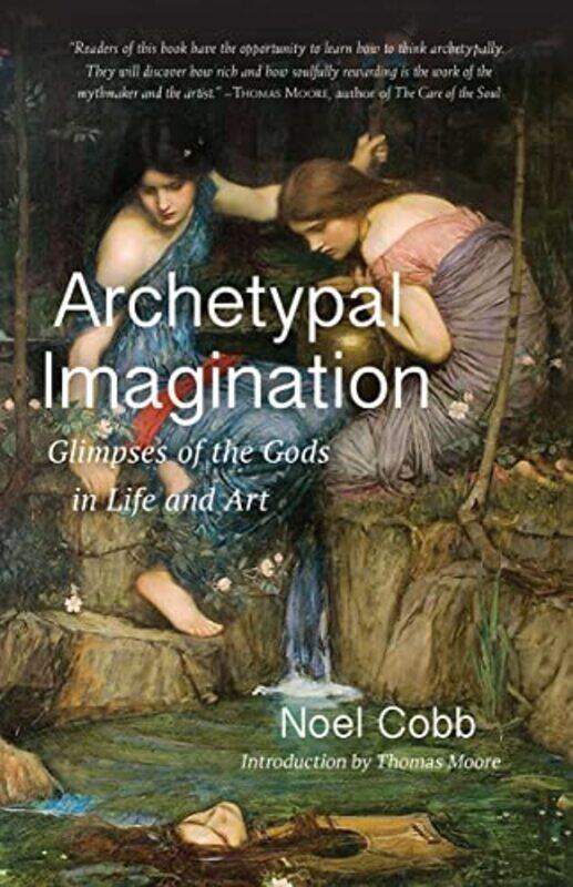 

Archetypal Imagination by Noel Cobb-Paperback